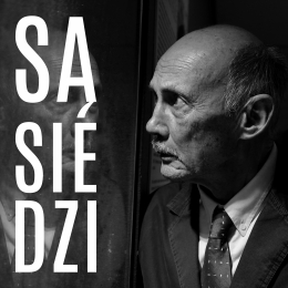 Sąsiedzi | wystawa fotografii