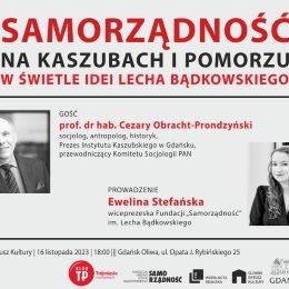 Samorządność na Kaszubach i Pomorzu w świetle idei Lecha Bądkowskiego