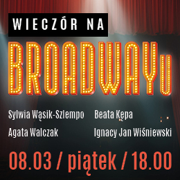 Agata Walczak i goście | Wieczór na Broadwayu