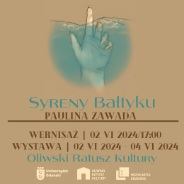 Paulina Zawada. Syreny Bałtyku | wystawa