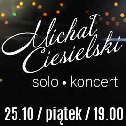 Michał Ciesielski solo