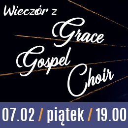 Wieczór z Grace Gospel Choir