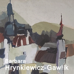 Barbara Hrynkiewicz-Gawlik. 1949-2023 - wystawa malarstwa i rysunku