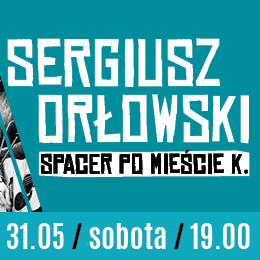 Sergiusz Orłowski - Spacer po mieście K. 