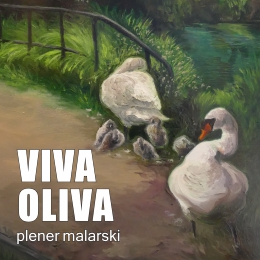 Viva Oliva - poplenerowa wystawa malarstwa