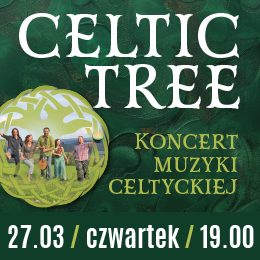 Celtic Tree - koncert muzyki celtyckiej. 