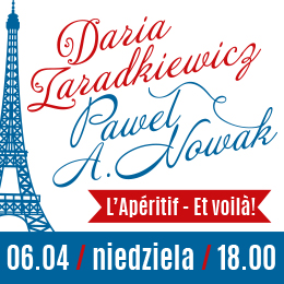  Daria Zaradkiewicz, Paweł Nowak  L'Aperitif - Et Voila !