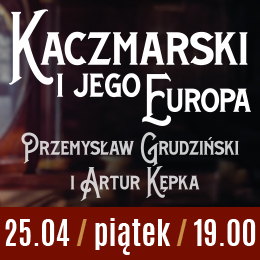 Przemysław Grudziński i Artur Kępka - 