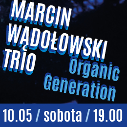 Marcin Wądołowski Trio 