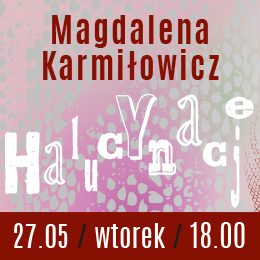 Magdalena Karmiłowicz 