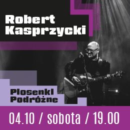 Robert Kasprzycki - Piosenki Podróżne