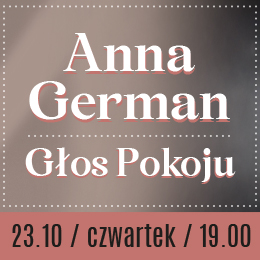 „Anna German – Głos Pokoju” 