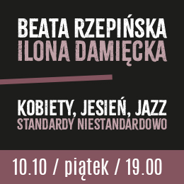 Beata Rzepińska & Ilona Damięcka 