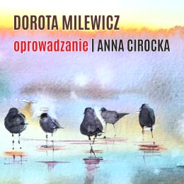 Oprowadzanie kuratorskie po wystawie Doroty Milewicz. Skrzydlate portrety