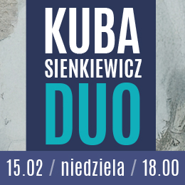 Kuba Sienkiewicz Duo  - Pani Bóg