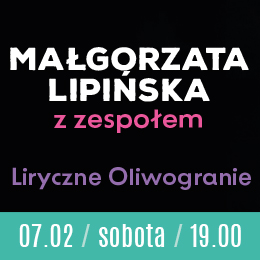 Małgorzata Lipińska z zespołem -  Liryczne Oliwogranie