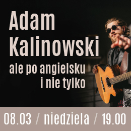 Adam Kalinowski - ale po angielsku i nie tylko