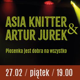Asia Knitter & Artur Jurek - Piosenka jest dobra na wszystko