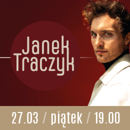 Janek Traczyk - Piosenki, do których wracamy