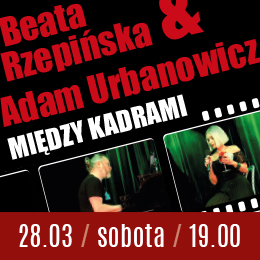 Beata Rzepińska & Adam Urbanowicz  