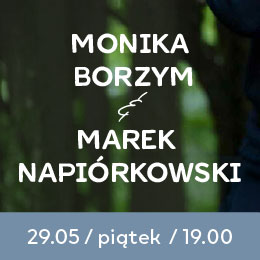 Monika Borzym & Marek Napiórkowski - grają najpiękniejsze polskie piosenki