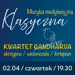 Koncert dla Pokoju - Muzyka Medytacyjna klasyczna - Kwartet Gandharva