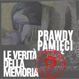 RUCH ARTYSTYCZNY SKIMMERS | Prawdy Pamięci || La Verità Della Memoria