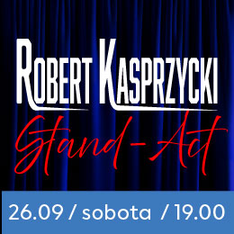 Robert Kasprzycki - Stand Act