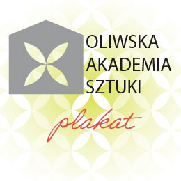 Oliwska Akademia Sztuki | PLAKAT z Piotrem Bąkowskim
