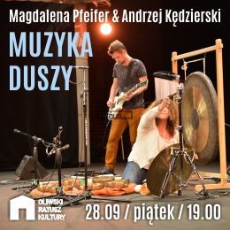 Muzyka duszy - Magdalena Pfeifer & Andrzej Kędzierski