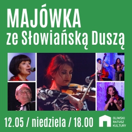 Majówka ze SŁOWIAŃSKĄ DUSZĄ