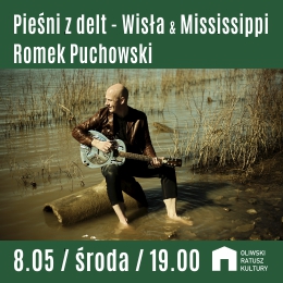Romek Puchowski - Pieśni z delt: Wisła & Mississippi