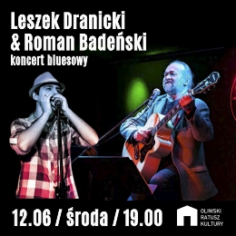 Leszek Dranicki & Roman Badeński