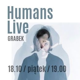 Grabek - Humans Live