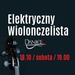 DanielS - Elektryczny Wiolonczelista