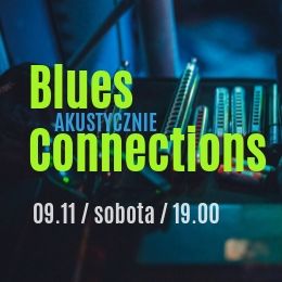 Blues Connections akustycznie
