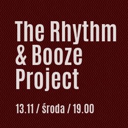 The Rhythm and Booze Project