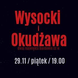 Wysocki i Okudżawa - dwaj najwięksi bardowie XX w.