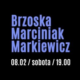 Trio Brzoska/Marciniak/Markiewicz