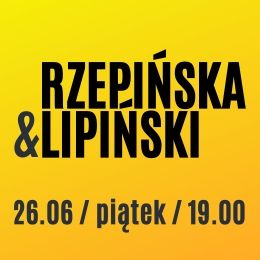 Rzepińska & Lipiński - Wieczór z piosenką