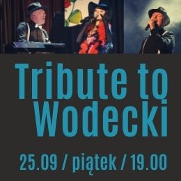 Tribute to Wodecki - Trójmiejska Grupa Wokalna