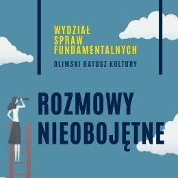 Wydział Spraw Fundamentalnych - Rozmowy nieobojętne