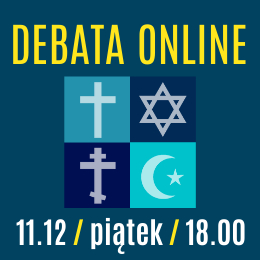 Różne tradycje-wspólne emocje. Debata online