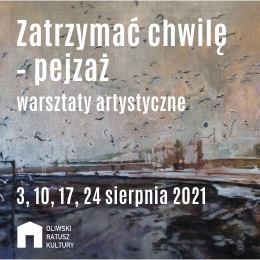 ZATRZYMAĆ CHWILĘ - PEJZAŻ