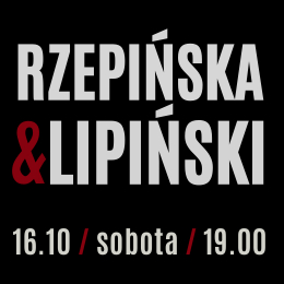 RZEPIŃSKA & LIPIŃSKI
