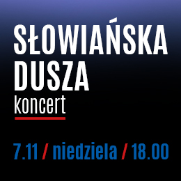 SŁOWIAŃSKA DUSZA - KONCERT