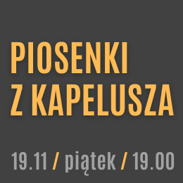 PIOSENKI Z KAPELUSZA - KONCERT AGNIESZKI BABICZ
