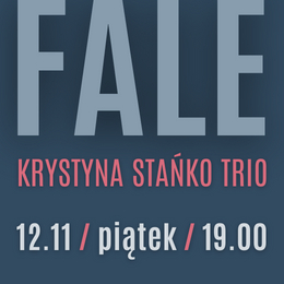 KRYSTYNA STAŃKO TRIO - FALE
