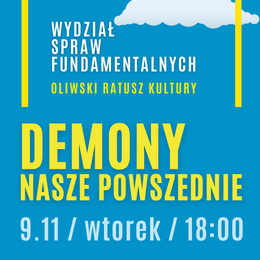 WYDZIAŁ SPRAW FUNDAMENTALNYCH - DEMONY NASZE POWSZEDNIE
