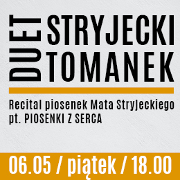 Duet STRYJECKI / TOMANEK